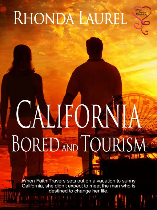 Title details for California Bored and Tourism by Rhonda Laurel - Available